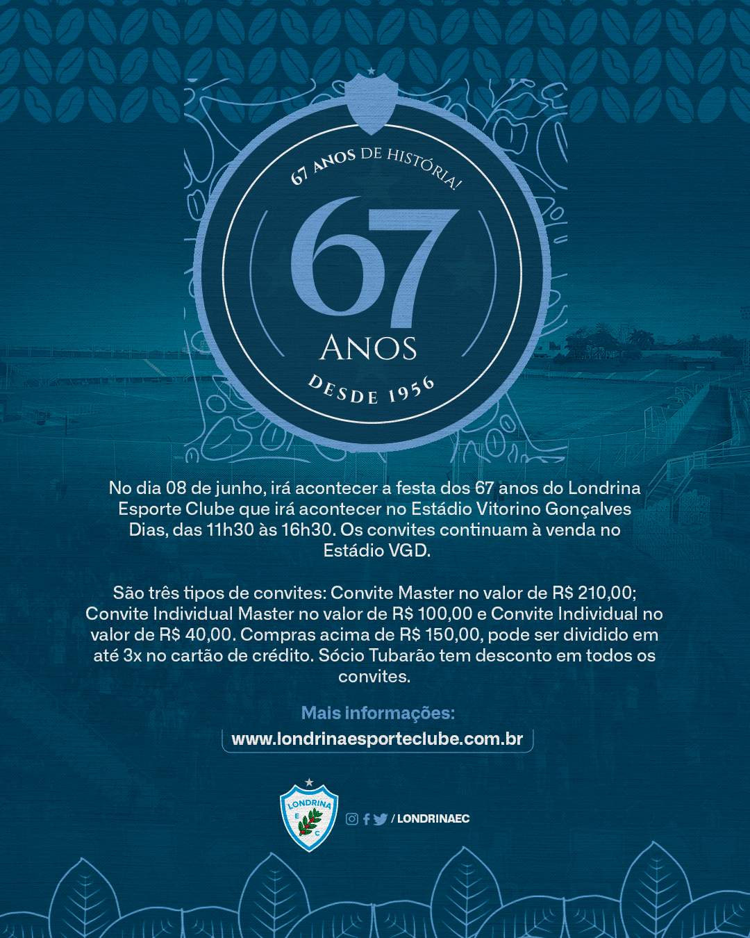 Festa de 67 anos do Londrina segue com convites à venda